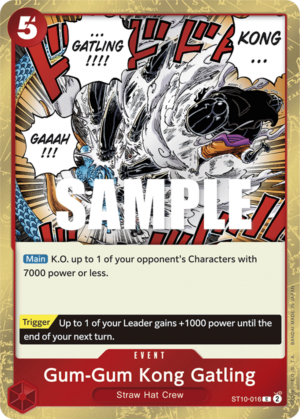 Gum-Gum Kong Gatling-ST10